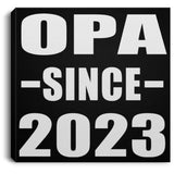 Opa Since 2023 - Canvas Square