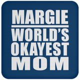 Margie World's Okayest Mom - Drink Coaster