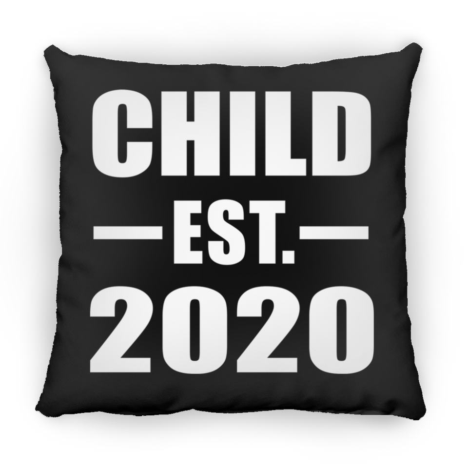 Child Established EST. 2020 - Throw Pillow Black