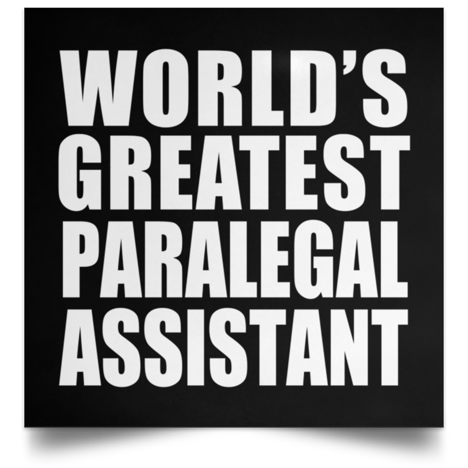 World's Greatest Paralegal Assistant - Poster Square