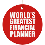 World's Greatest Financial Planner - Circle Ornament