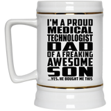 Proud Medical Technologist Dad Of Awesome Son - Beer Stein