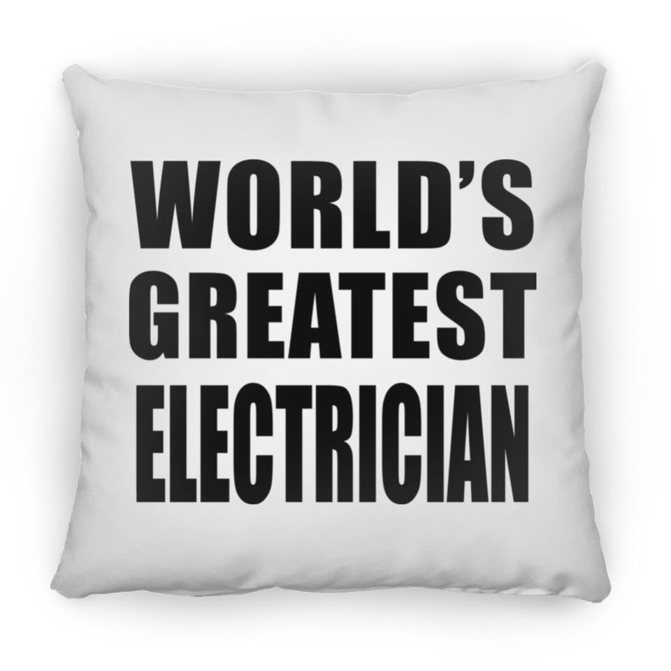 World's Greatest Electrician - Throw Pillow