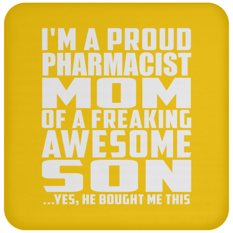 Proud Pharmacist Mom Of Awesome Son - Drink Coaster