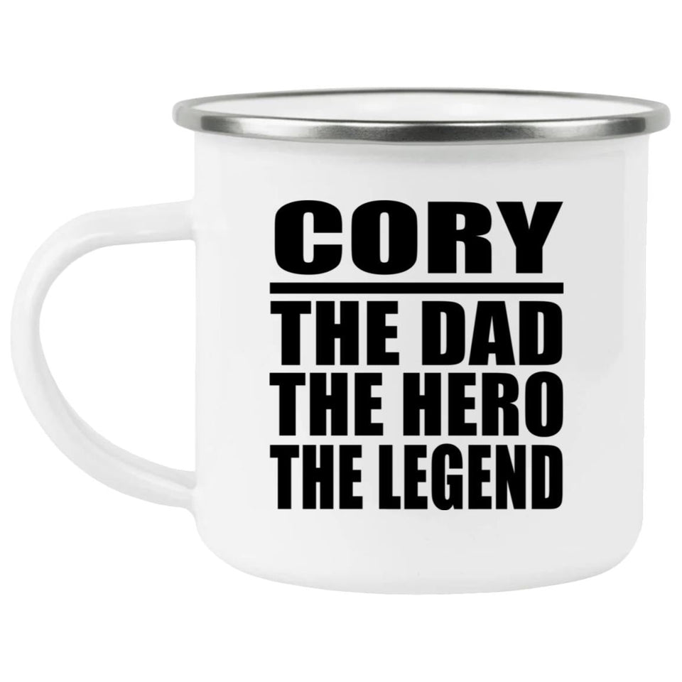 Cory The Dad The Hero The Legend - 12oz Camping Mug