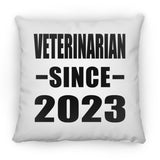 Veterinarian Since 2023 - Throw Pillow