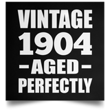 120th Birthday Vintage 1904 Aged Perfectly - Poster Square