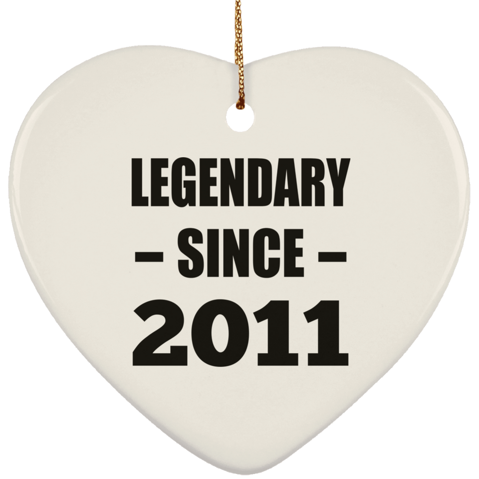 13th Birthday Legendary Since 2011 - Heart Ornament