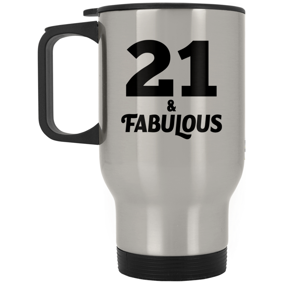 21st Birthday 21 & Fabulous - Silver Travel Mug