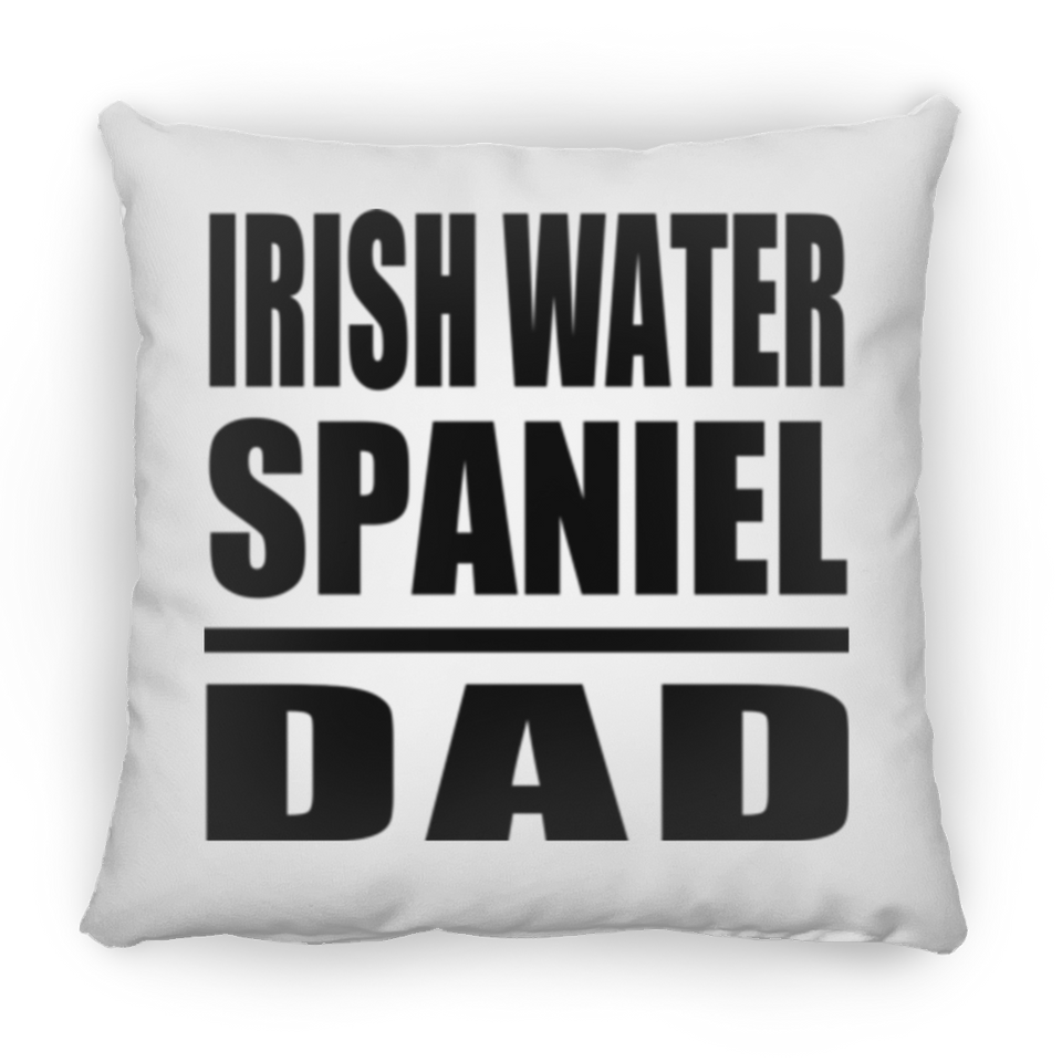 Irish Water Spaniel Dad - Throw Pillow
