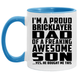 Proud Bricklayer Dad Of Awesome Son - 11oz Accent Mug Blue