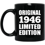 78th Birthday Original 1946 Limited Edition - 11oz Coffee Mug Black