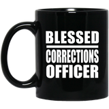 Blessed Corrections Officer - 11oz Coffee Mug Black