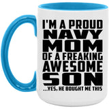 Proud Navy Mom Of Awesome Son - 15oz Accent Mug Blue