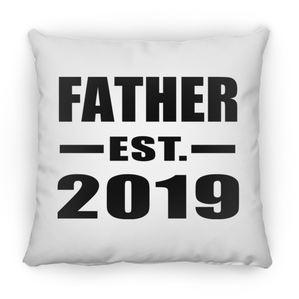Father Established EST. 2019 - Throw Pillow