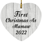 First Christmas As Mamaw 2022 - Heart Ornament F