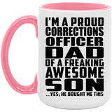 Proud Corrections Officer Dad Of Awesome Son - 15oz Accent Mug Pink