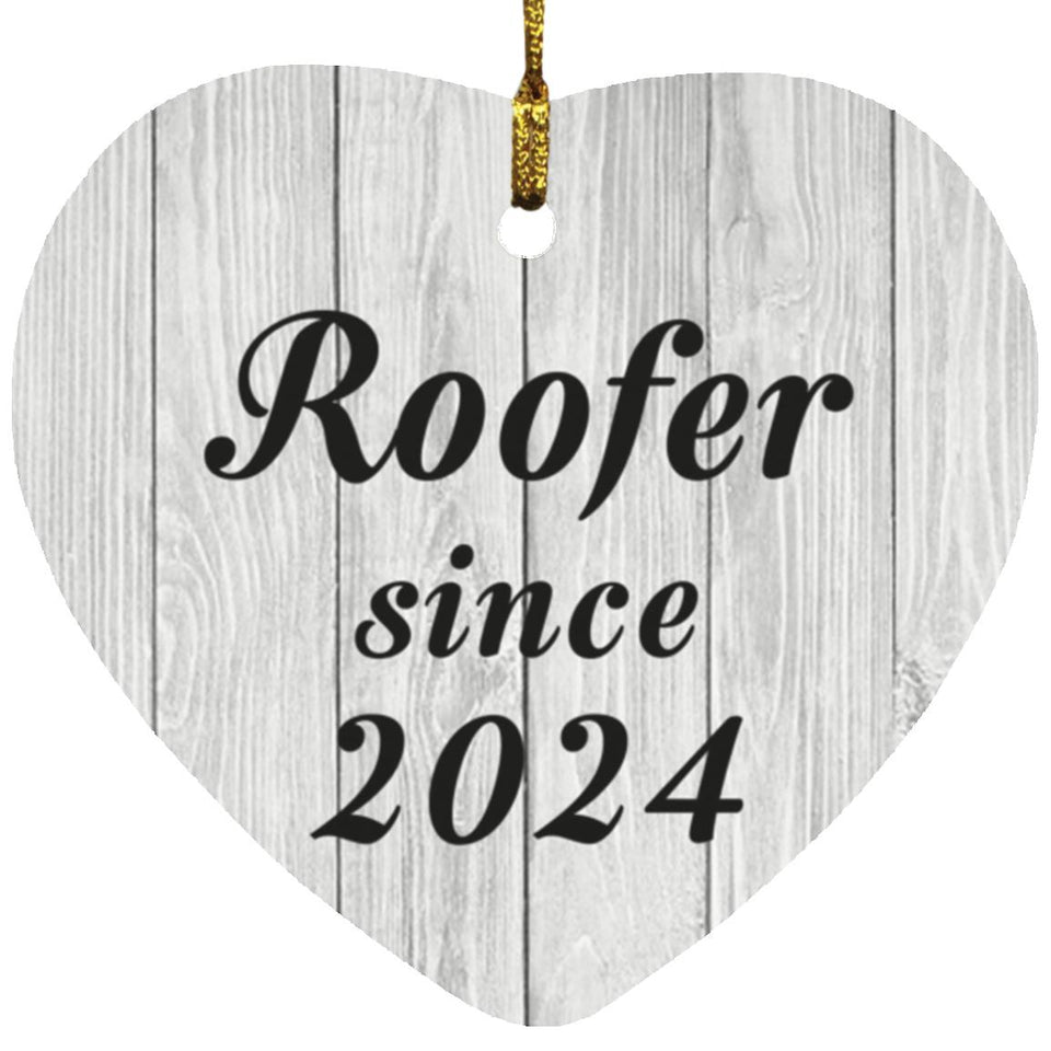 Roofer Since 2024 - Heart Ornament F
