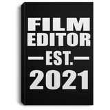 Film Editor Established EST. 2021 - Canvas Portrait
