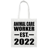 Animal Care Worker Established EST. 2022 - Tote Bag White