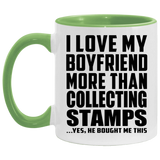 I Love My Boyfriend More Than Collecting Stamps - 11oz Accent Mug Green