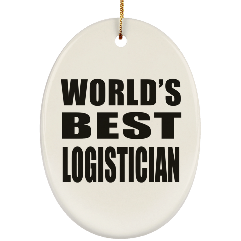 World's Best Logistician - Oval Ornament