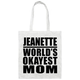 Jeanette World's Okayest Mom - Tote Bag White