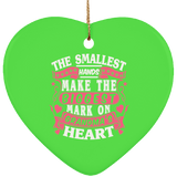 The Smallest Hands Make The Biggest Mark On Grandma's Heart - Heart Ornament
