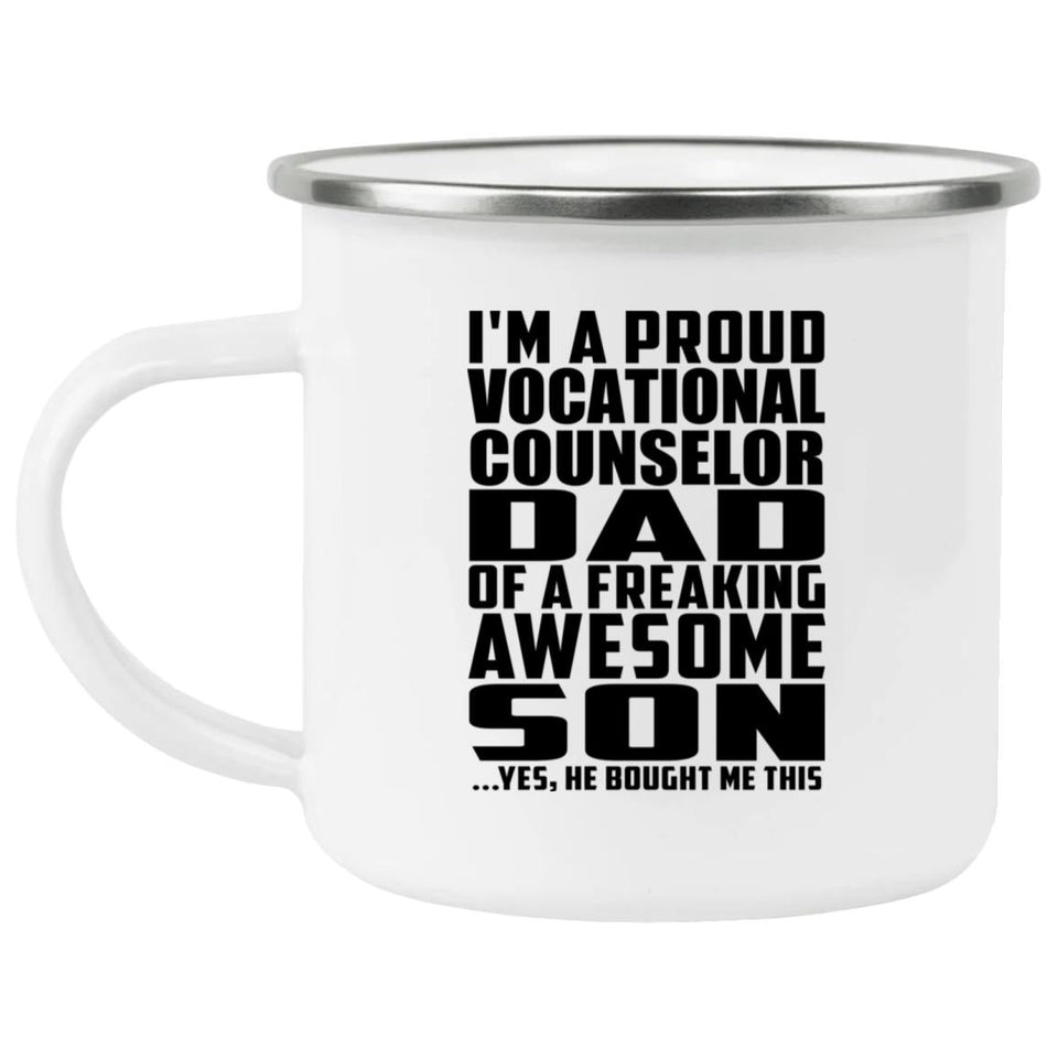 Proud Vocational Counselor Dad Of Awesome Son - 12oz Camping Mug
