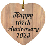Happy 107th Anniversary 2023 - Heart Ornament C
