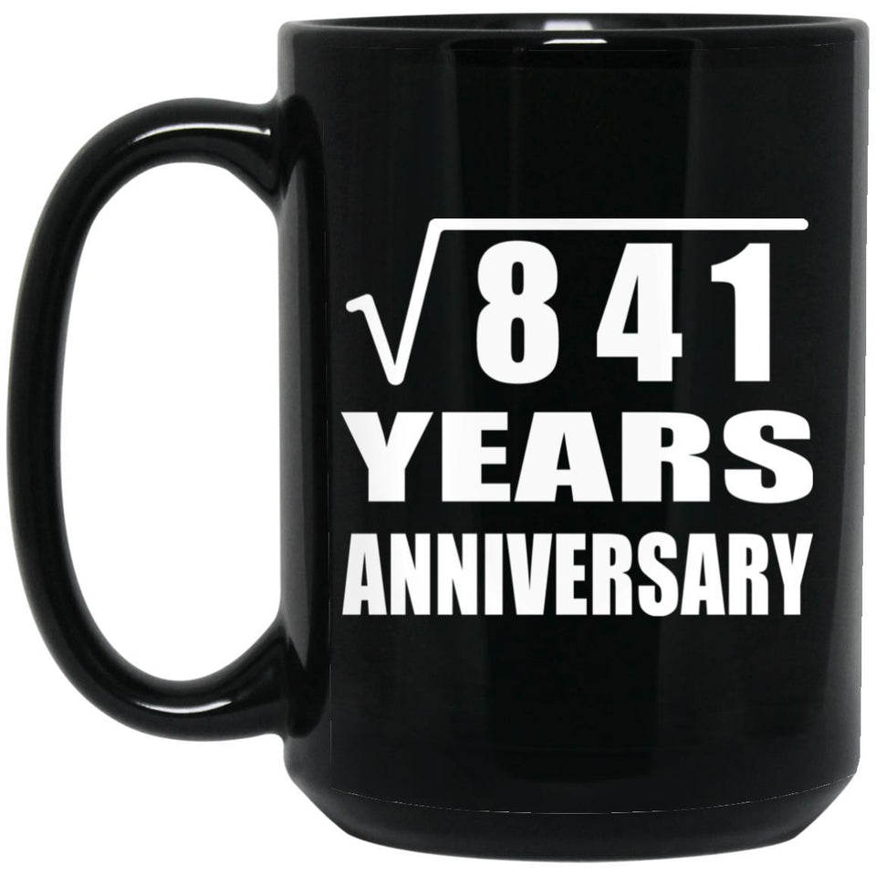 29th Anniversary Square Root of 841 Years Anniversary - 15oz Coffee Mug Black