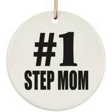 Number One #1 Step Mom - Circle Ornament