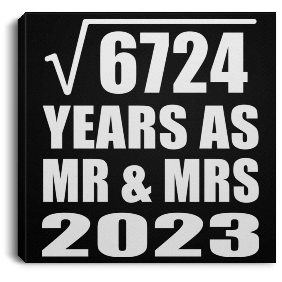 82nd Anniversary Square Root of 6724 Years As Mr & Mrs 2023 - Canvas Square
