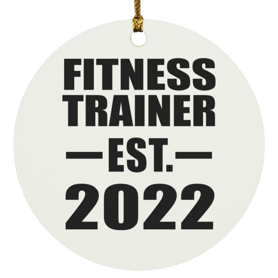 Fitness Trainer Established EST. 2022 - Circle Ornament