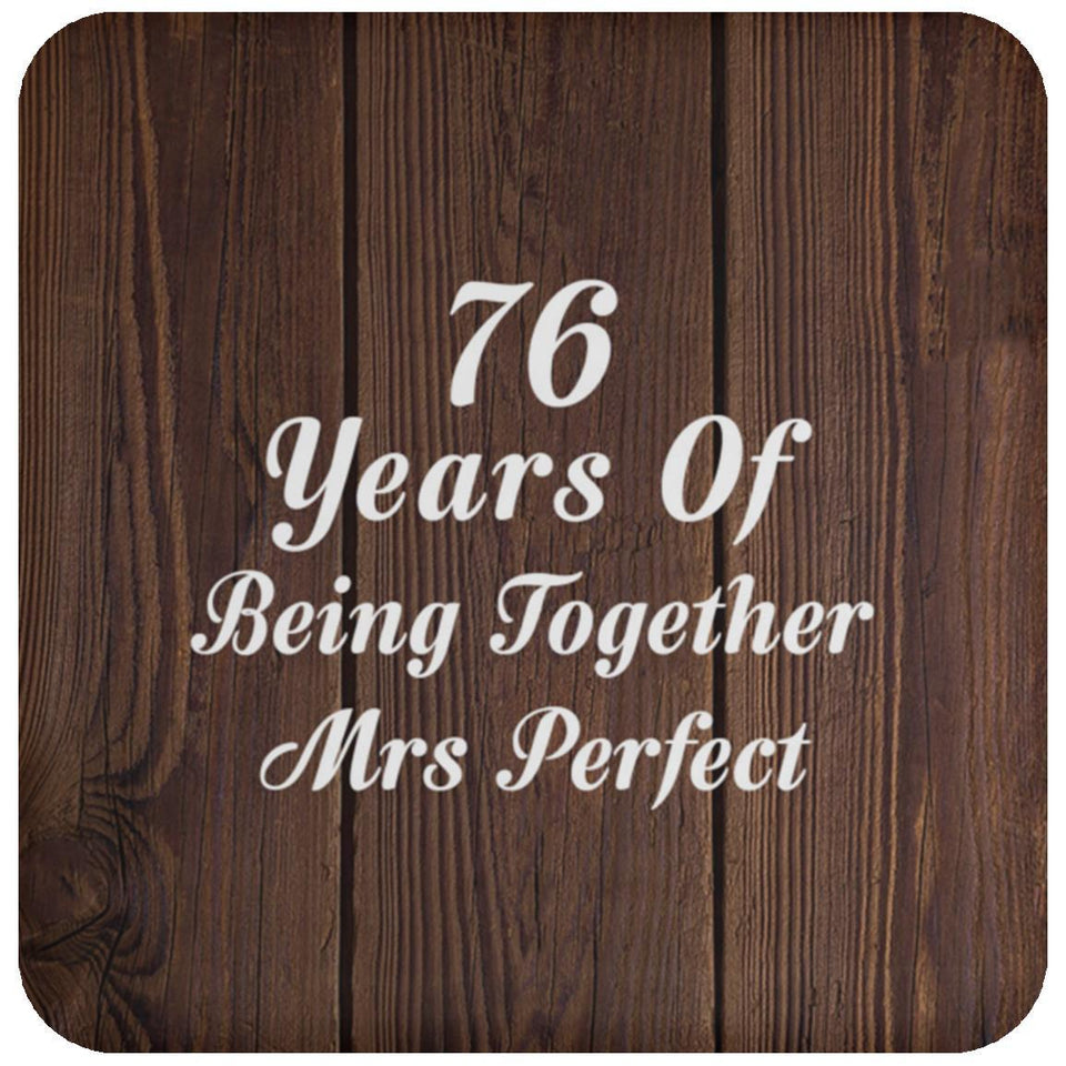 76th Anniversary 76 Years Of Being Mrs Perfect - Drink Coaster D