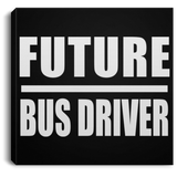 Future Bus Driver - Canvas Square