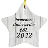 Insurance Underwriter Established Est. 2022 - Star Ornament F