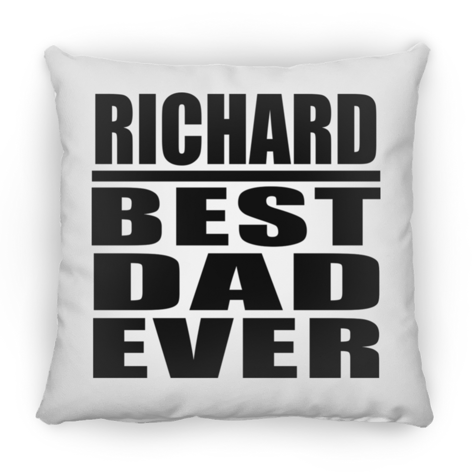 Richard Best Dad Ever - Throw Pillow