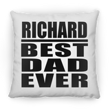 Richard Best Dad Ever - Throw Pillow