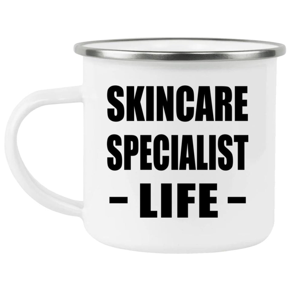 Skincare Specialist Life - 12oz Camping Mug