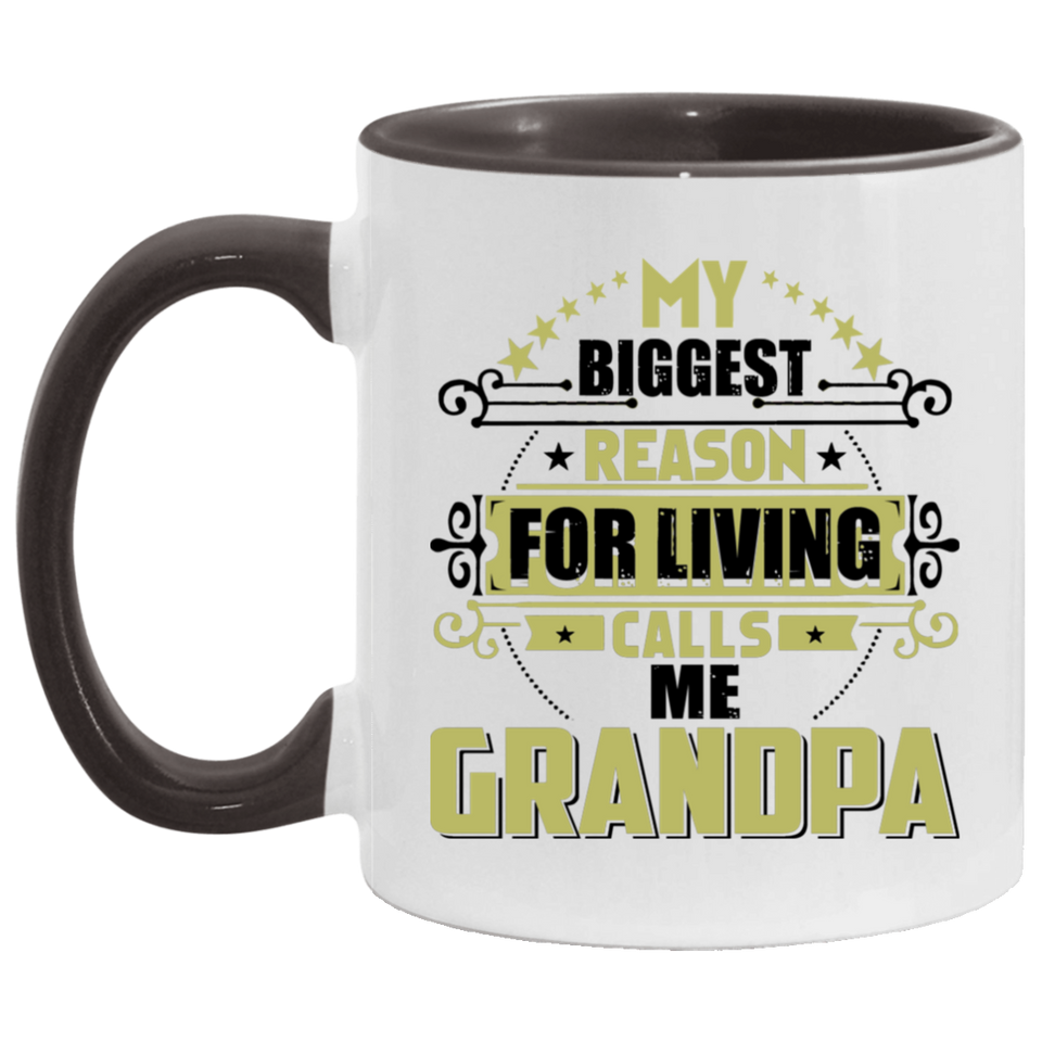 My Biggest Reason For Living Calls Me Grandpa - 11oz Accent Mug Black