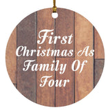 First Christmas As Family Of Four - Circle Ornament E