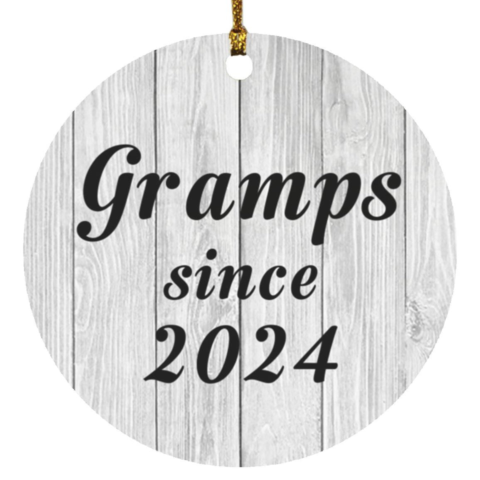 Gramps Since 2024 - Circle Ornament F