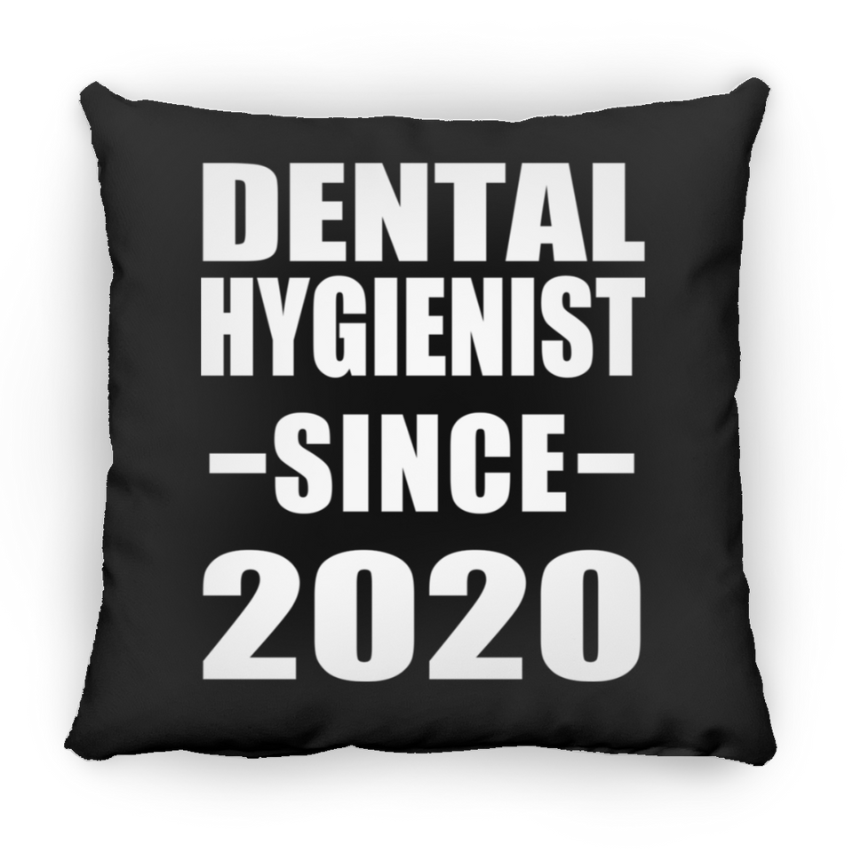 Dental Hygienist Since 2020 - Throw Pillow Black