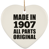 117th Birthday Made in 1907 All Parts Original - Heart Ornament