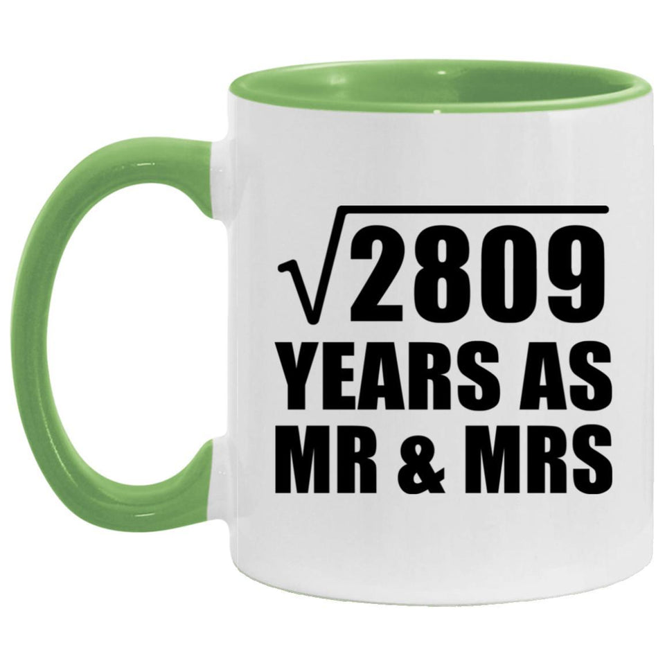 53rd Anniversary Square Root of 2809 Years As Mr & Mrs - 11oz Accent Mug Green