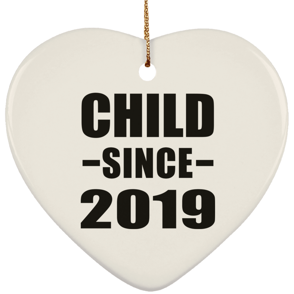 Child Since 2019 - Heart Ornament