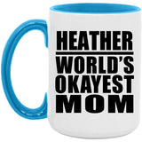 Heather World's Okayest Mom - 15oz Accent Mug Blue