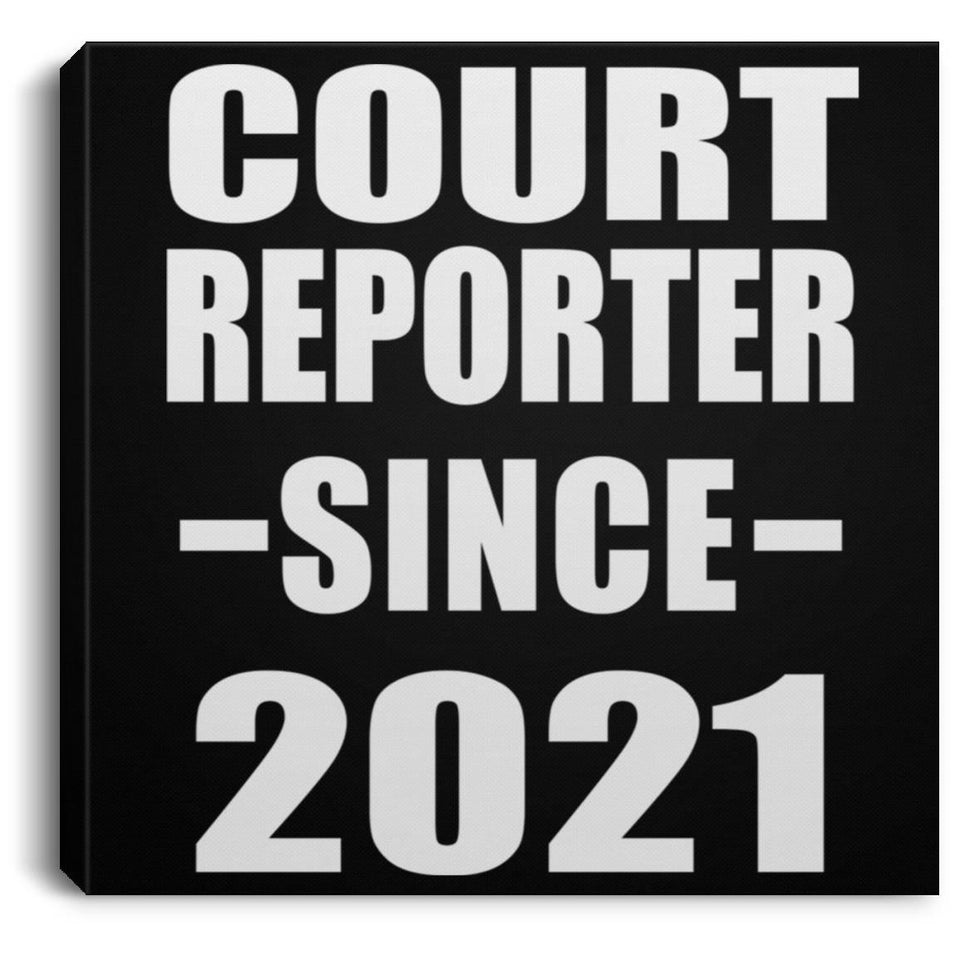 Court Reporter Since 2021 - Canvas Square