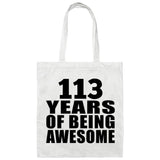 113th Birthday 113 Years Of Being Awesome - Tote Bag White